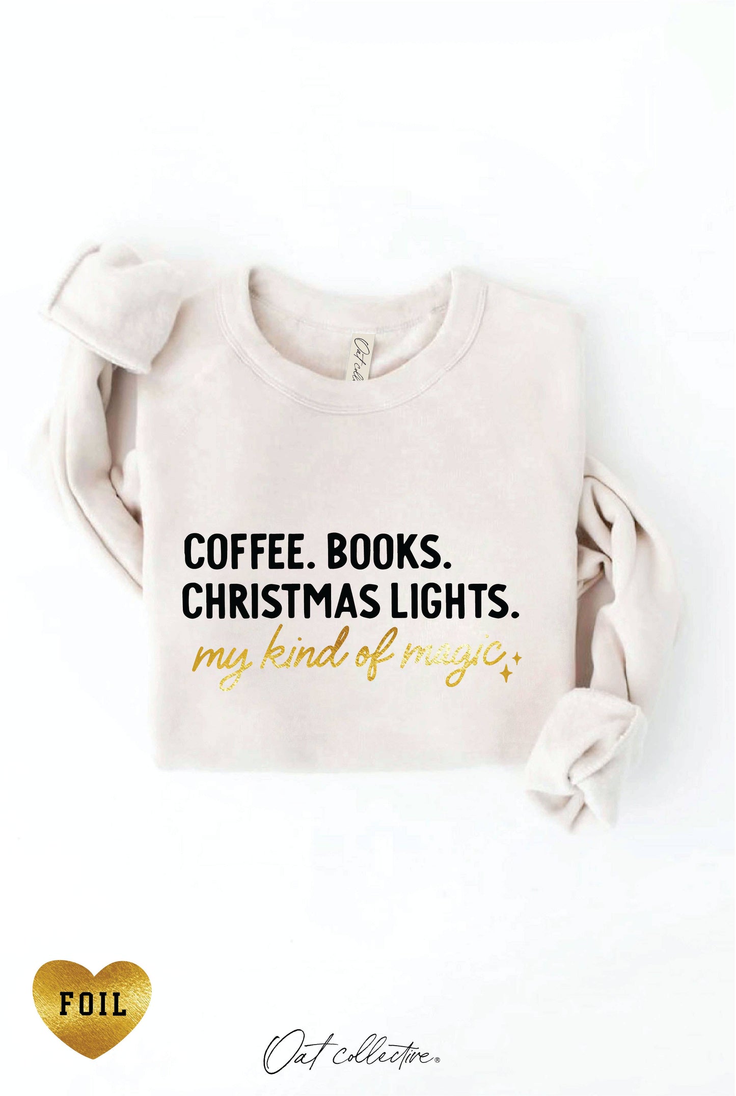 Coffee, Books, and Christmas Lights Sweatshirt