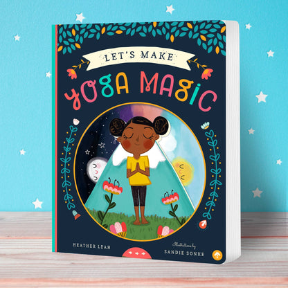 Let's Make Yoga Magic Interactive Children's Book