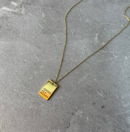 Strong as a mother® Gold Tag Necklace