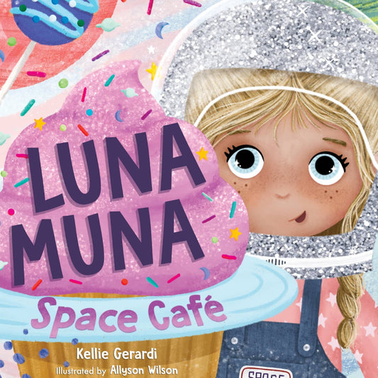 Luna Muna Space Cafe Children's Book