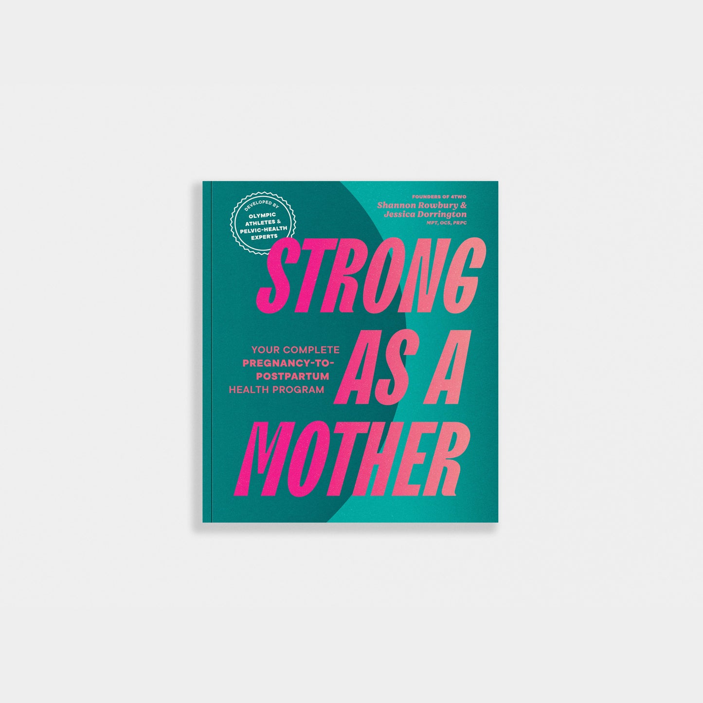 Book cover of 'Strong as a Mother' on a white background