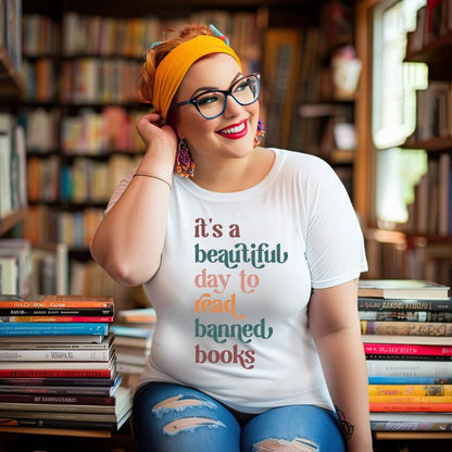 Bookish T-Shirt | "It's a Beautiful Day to Read Banned Books"