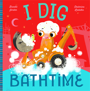 I Dig Bathtime Children's Book